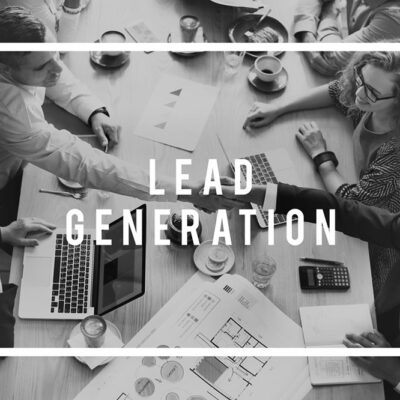 Here’s Why Every Business Should Hire a Lead Generation Company